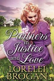 Partners in Justice and Love: A Historical Western Romance Book (Love and Valor on the Frontier)