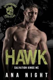 Hawk (Salvation Kings MC Book 4)