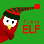 I am an ELF (Sammy Bird)