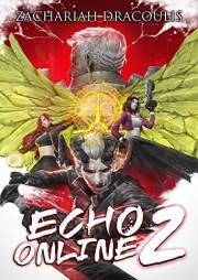 Echo Online 2: A GameLit Harem