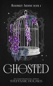 Ghosted: a gothic romance (Manderley Academy Book 1)