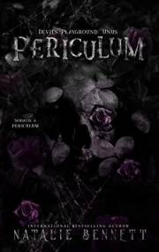 Periculum: Unus (Devil's Playground Book 1) Periculum: Unus (Devil's Playground Book 1)