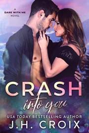 Crash Into You