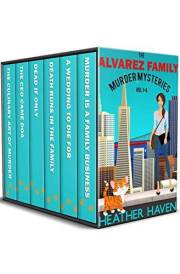 The Alvarez Family Murder Mysteries: Vol 1-6