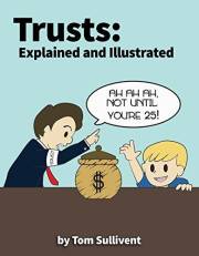 Trusts: Explained and Illustrated