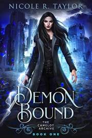 Demon Bound (The Camelot Archive Book 1)