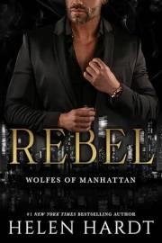 Rebel: Wolfes of Manhattan One