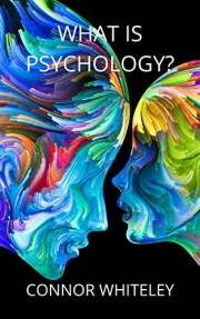 What is Psychology? (An Introductory)