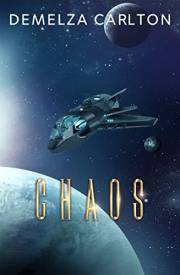 Chaos: A Find Your Fate Science Fiction Adventure (Colony: Aqua series)