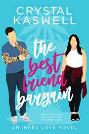 The Best Friend Bargain (Inked Love Book 1)