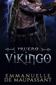 Trueno Vikingo: un romance histórico vikingo - Guerreros Vikingos volumen uno - (edición en español) (Spanish Edition)