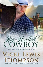Big-Hearted Cowboy (The Buckskin Brotherhood Book 2)