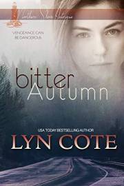 Bitter Autumn: A Christian Romantic Suspense (Northern Shore Intrigue)