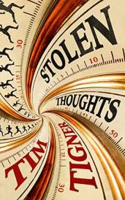 Stolen Thoughts: An unputdownable conspiracy thriller packed with twists and intrigue