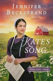 Kate's Song (Apple Lake Amish Book 1)