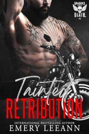 Tainted Retribution (Dragons of Death MC Book 4)