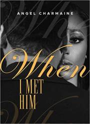 When I Met Him