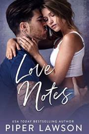 Love Notes: A Rivals Prequel (Wicked)