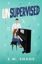 Unsupervised (Friends to Family Book 1)