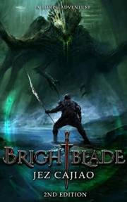 Brightblade: A Dark Fantasy LitRPG Adventure (UnderVerse Book 1)