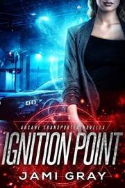 Ignition Point: Arcane Transporter Prequel