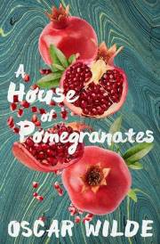 A House of Pomegranates