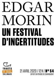 Tracts de Crise (N°54) - Un Festival d'incertitudes (French Edition)