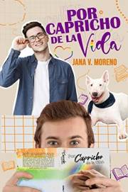 Por capricho de la vida (Spanish Edition)