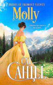 Molly: A Sweet Historical Western Romance (Brides of Fremont County Book 2)