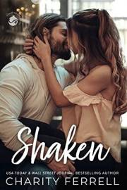 Shaken: A Small Town Enemies to Lovers Romance (Twisted Fox Book 2)