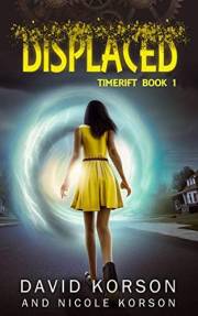 Displaced (TimeRift Book 1)