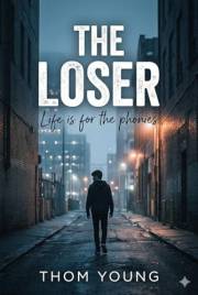 The Loser: The Misfit Files (Book 1)
