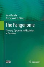 The Pangenome: Diversity, Dynamics and Evolution of Genomes