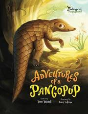 Adventures of a Pangopup (Endangered and Misunderstood Animals Book 2)