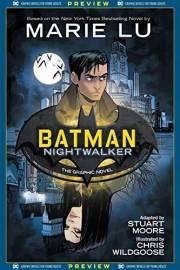 DC Graphic Novels for Young Adults Sneak Previews: Batman: Nightwalker (2020-) #1