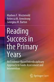 Reading Success in the Primary Years: An Evidence-Based Interdisciplinary Approach to Guide Assessment and Intervention (Spri