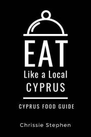 EAT LIKE A LOCAL-CYPRUS: Cyprus Food Guide