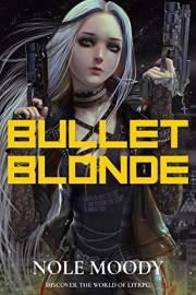 Bullet Blonde