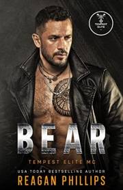 Bear: A Wounded Veteran MC Romance (Tempest Elite MC Book 1)