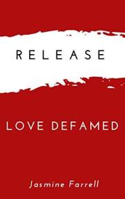 Release: Love Defamed