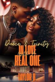 Duece and Trinity: In Love With A Real One