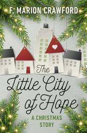 The Little City of Hope: A Christmas Story