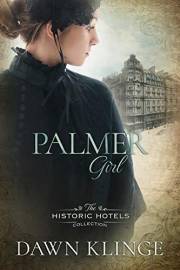 Palmer Girl (The Historic Hotels Collection)