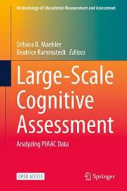Large-Scale Cognitive Assessment: Analyzing PIAAC Data (Methodology of Educational Measurement and Assessment)