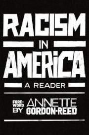 Racism in America: A Reader