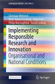 Implementing Responsible Research and Innovation: Organisational and National Conditions (SpringerBriefs in Ethics)
