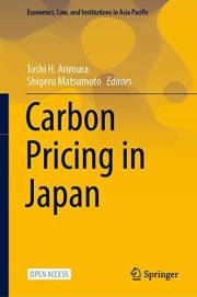 Carbon Pricing in Japan (Economics, Law, and Institutions in Asia Pacific)