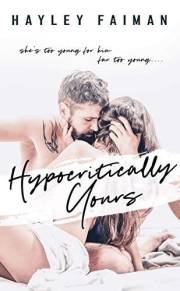 Hypocritically Yours: An Age-Gap Romance (Astor Family Series Book 1)
