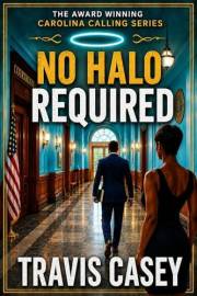 No Halo Required (Carolina Callings Book 1)