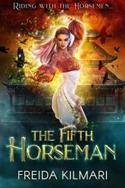 The Fifth Horseman (The Fifth Horseman Series Book 1)